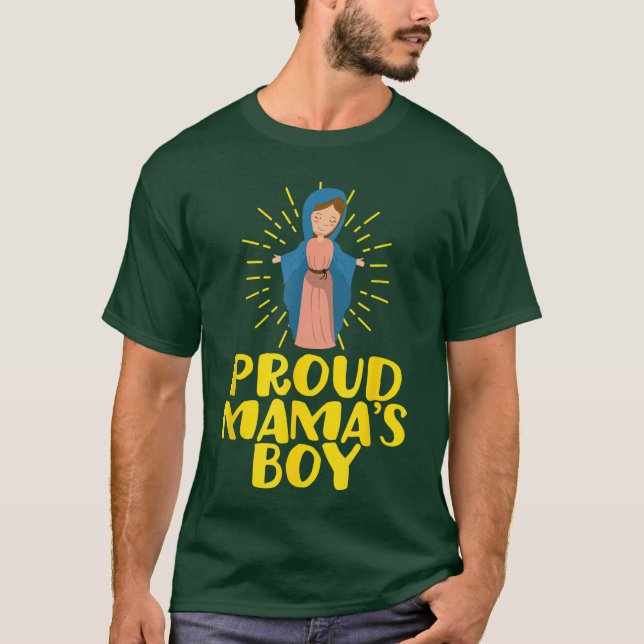 Mamas Boy Mary Our Lady Mother Funny Catholic Humo T Shirt (Framsida)