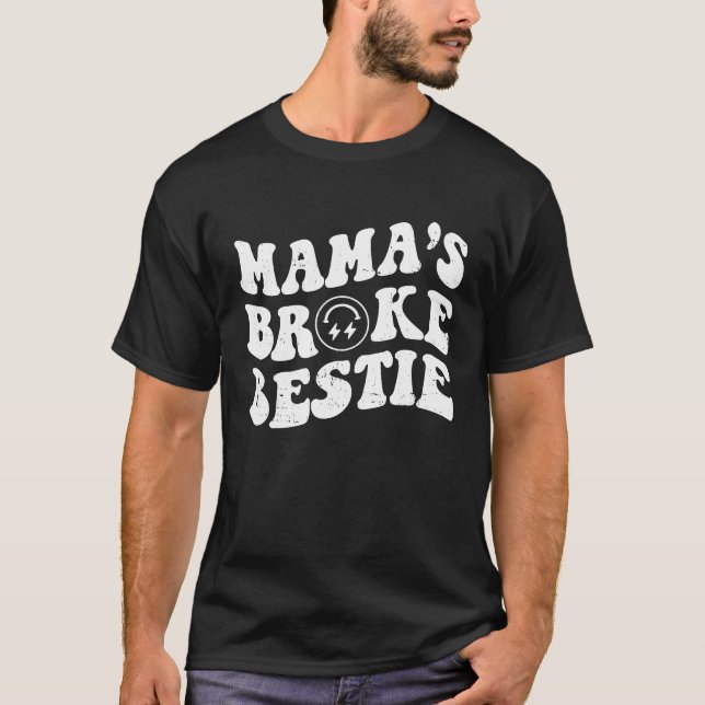 Mama's Broke Bestie Retro Funny Mom Mothers Day T Shirt (Framsida)