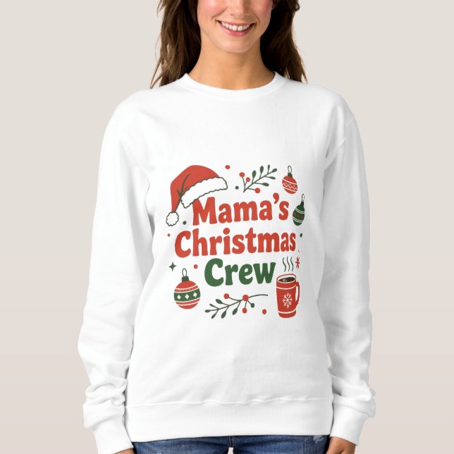 Mama's Christmas crew merry festive T Shirt (Framsida)
