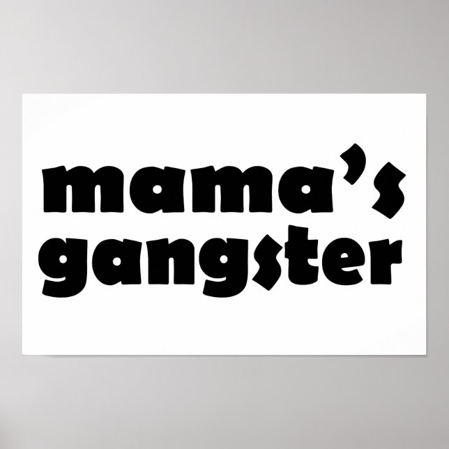 Mamas gangster, roligt mönster poster (Framsidan)