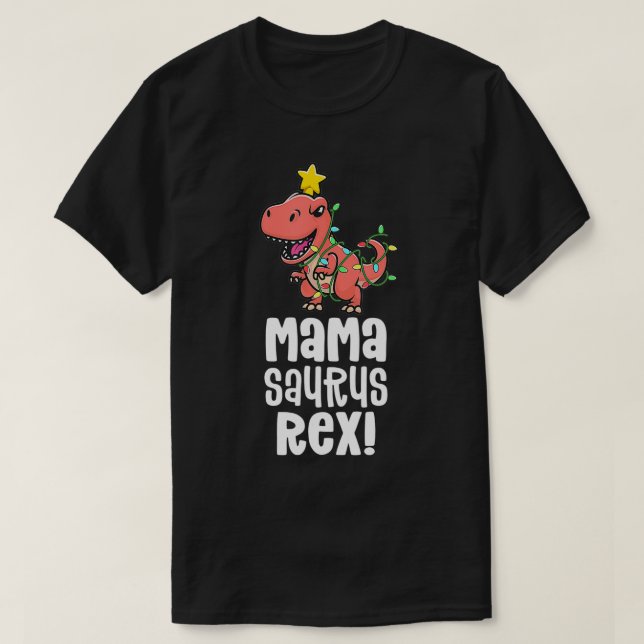 Mamasaurus Re Mamma Matching Dino Family Dinosaur  T Shirt (Design framsida)