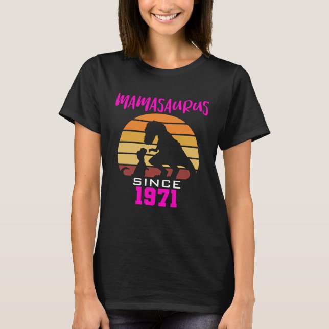 Mamasaurus since 1971 t shirt (Framsida)
