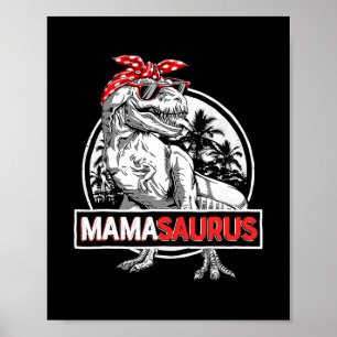Mamasaurus T Rex Dinosaur Funny Mamma Saurus Poster
