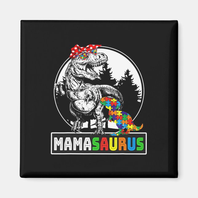 Mamasaurus T Rex Dinosaur Mamma Saurus Autism Medv Magnet (Framsidan)