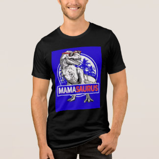 Mamasaurus  t shirt