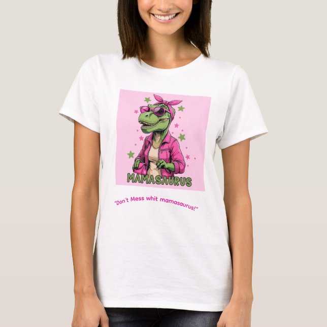 Mamasaurus  t shirt (Framsida)