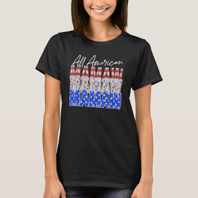 Mamaw All American Grandmas Independence day Alg T Shirt (Framsida)