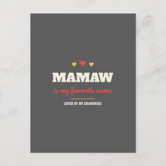 Mamaw är mitt favoritnamn vykort