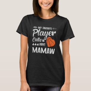 Mamaw Basketball Min favoritspelare kallar mig Mam T Shirt