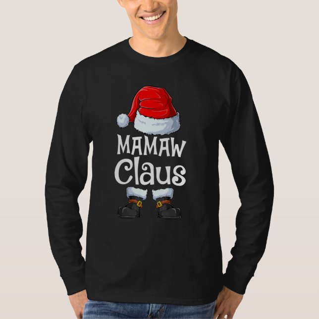 Mamaw Claus Family Matching Mamaw Claus Pajama T Shirt (Framsida)