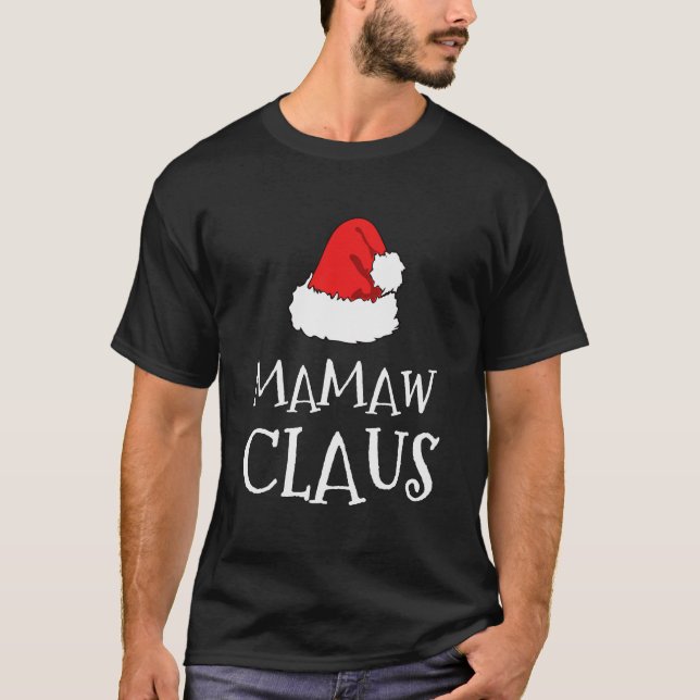 Mamaw Claus jul Hat Family Group Matching Pa T Shirt (Framsida)