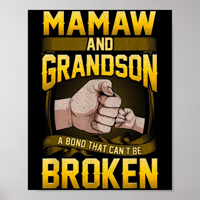 Mamaw Och Barnbarn En Obrytbar Band Tröja Poster (Framsidan)