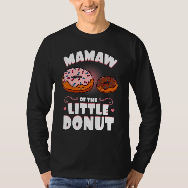 Mamaw of the Little Donut Gender Reveal Baby Showe T Shirt (Framsida)