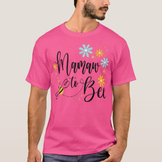 Mamaw to Bee, meddelande om Gravid för Mamma T Shirt