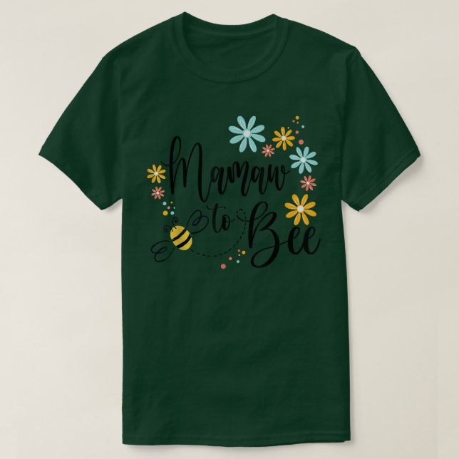 Mamaw to Bee, meddelande om Gravid för Mamma T Shirt (Design framsida)