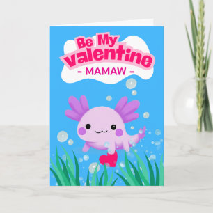 Mamaw Valentine Cute Axolotl med hjärta Kort