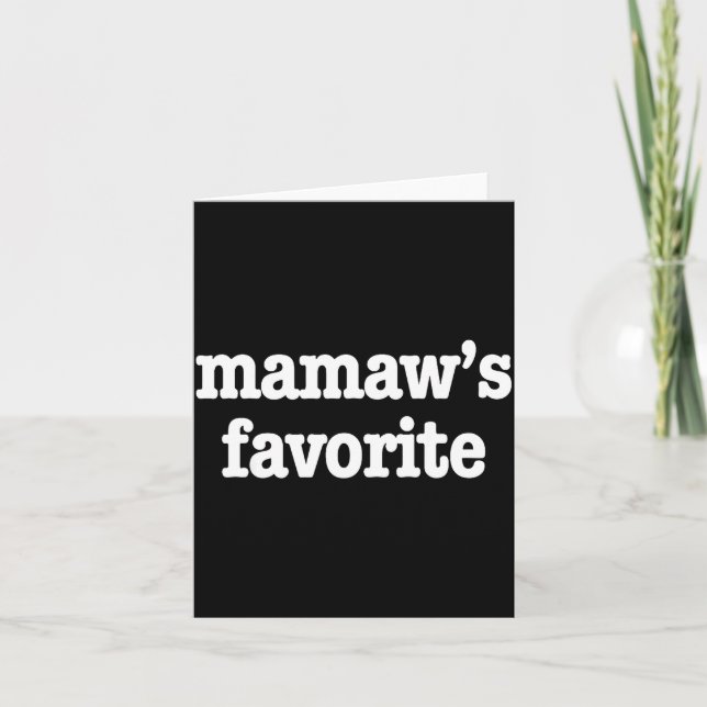 Mamaw's Favorite Funny Trendy Mother's Day Saying  Kort (Framsida)