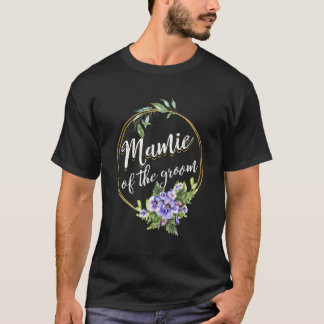 Mamie till brudgummen Bröllop Sängkammarparty Mami T Shirt