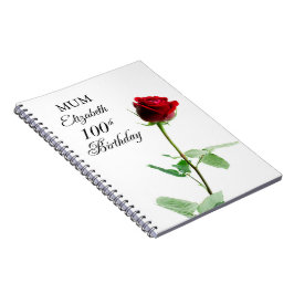 Mamma 100:e födelsedag Röd ros Flower Personlig Anteckningsbok