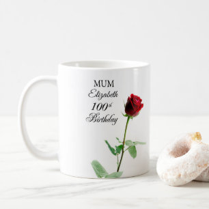 Mamma 100:e födelsedag Röd ros Flower Personlig Kaffemugg