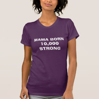 MAMMA 10 000 Baby T-Shirt