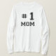 Mamma #1 (numrera en mamma), tee shirt (Design framsida)