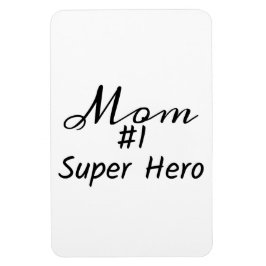 "Mamma #1 Toppen Hero" fras Magnet