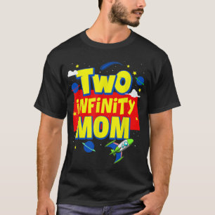 Mamma 2 oändlighet och Dekorationer efter födelsed T Shirt