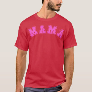 MAMMA 3 T SHIRT