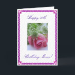 Mamma 70th Birthday Kort<br><div class="desc">Bild i rosa ros på vit bakgrund. "Lycklig 70:e födelsedagen mamma!"  "Ha en vacker dag Mamma! Vi kärlek dig!" Anpassa ditt meddelande!   Fotografi av Maria Santos (Lusinhas do Sul)</div>