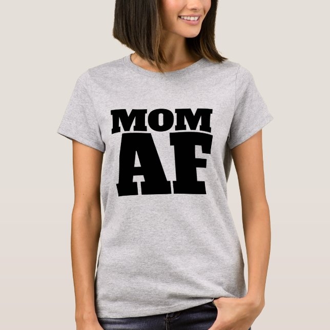 MAMMA AF T-Shirts Funny Tees (Framsida)
