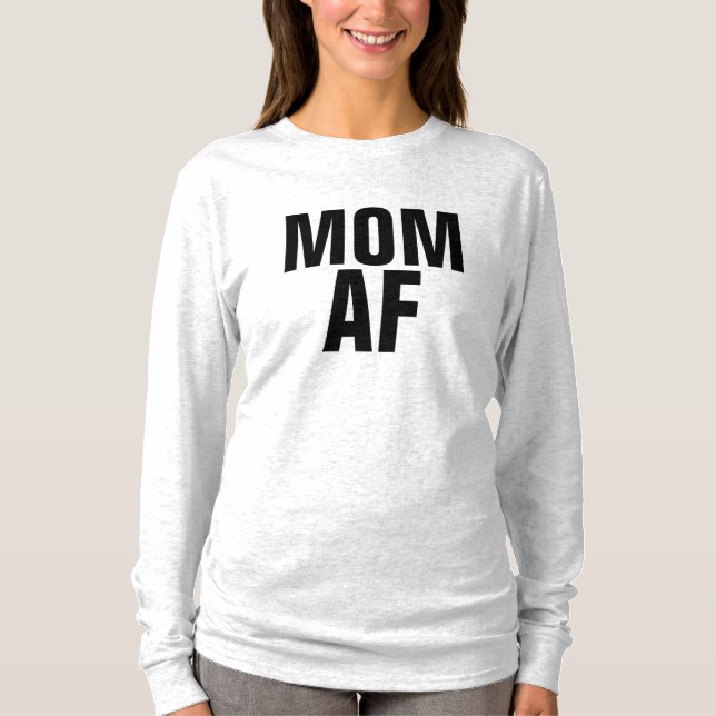 MAMMA AF T-shirts Funny Tees (Framsida)