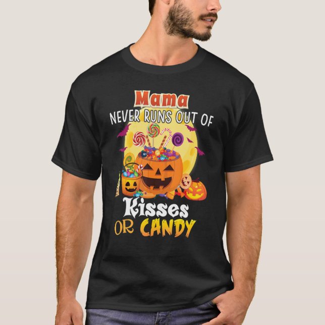 Mamma aldrig ut ur Kisses eller Candy Halloween P T Shirt (Framsida)