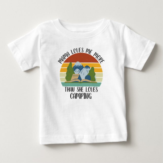 Mamma älskar mig mer än hon älskar camping t shirt (Framsida)