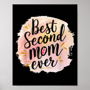 Mamma andra mamma någonsin mors dag poster