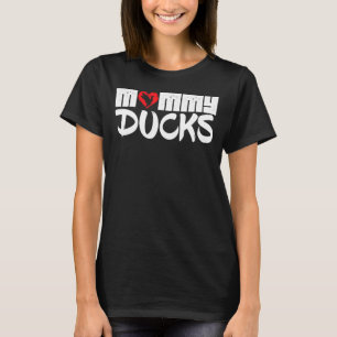 Mamma Ankor Anka Mamma Mor Ducklings Duckling T Shirt