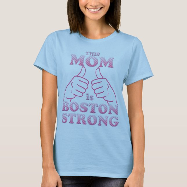 Mamma är Boston Strong Tee (Framsida)