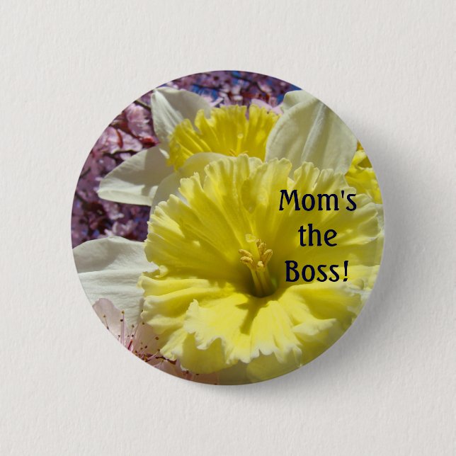 Mamma är chefen! knappar Vårda Narcisser Slogans (Framsida)