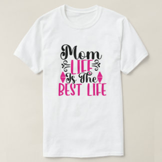 Mamma är det bästa livet t shirt