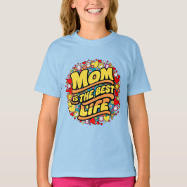 Mamma är det bästa livet t shirt