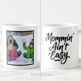 Mamma är inte lätt Borstskrift Anpassad 1 Foto Kaffemugg