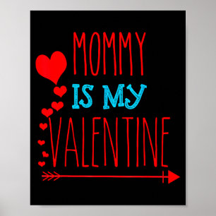 Mamma är min Alla hjärtans dag _ Vuxna och barn Poster