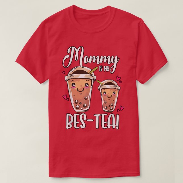Mamma är min Bes Tea Boba Tea Bubble Tea T Shirt (Design framsida)
