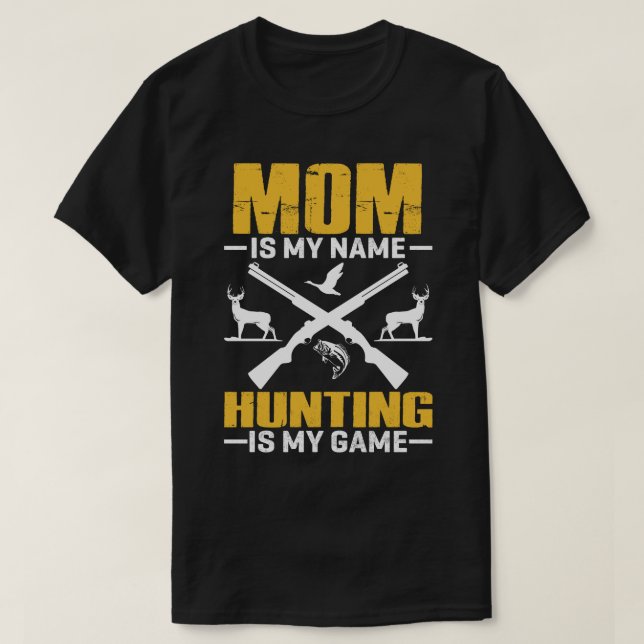 MAMMA är min jakt på Namn är mitt spel T Shirt (Design framsida)