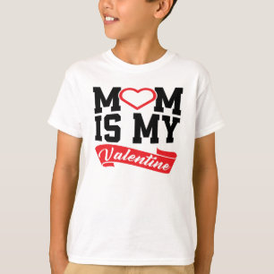 Mamma är min Valentine Mor Alla hjärtans dagskor T Shirt
