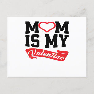 Mamma är min Valentine Mor Alla hjärtans dagskor Vykort