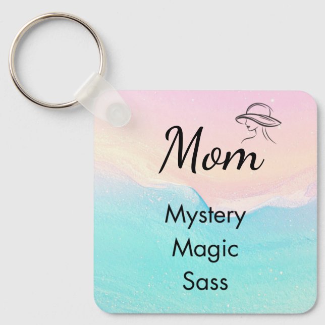 Mamma är Mysterium, Magi, Fräckhet & Själslig Nyck Nyckelring (Framsida)
