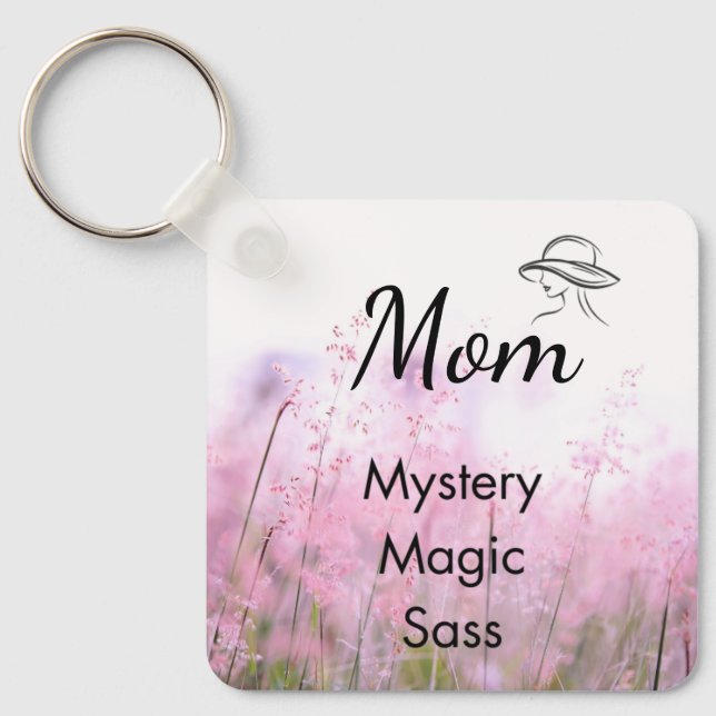 Mamma är Mysterium, Magi, Fräckhet & Själslig Nyck Nyckelring (Framsida)