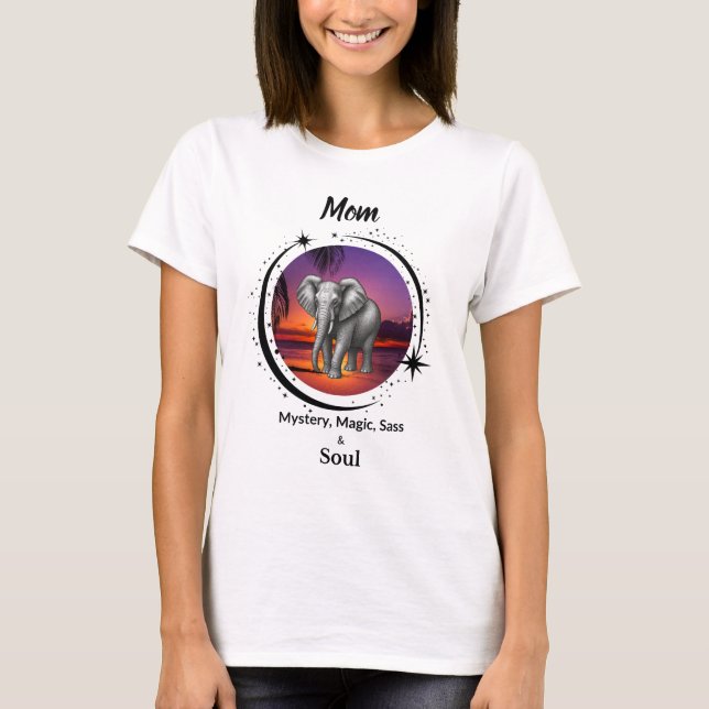Mamma Är Mysterium Magi Sass & Själ T-Shirt Elefan (Framsida)