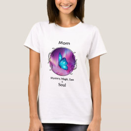 Mamma är mystisk magisk sass & soul t-shirt fjäril